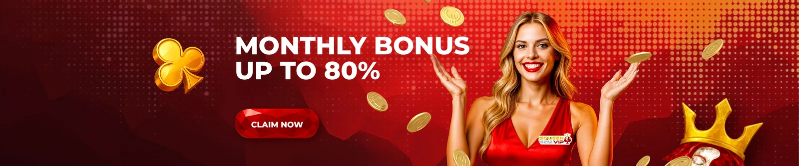 Monthly bonus up to 80%